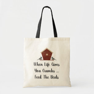 Funny When Life Gives You Crumbs Tote Bag