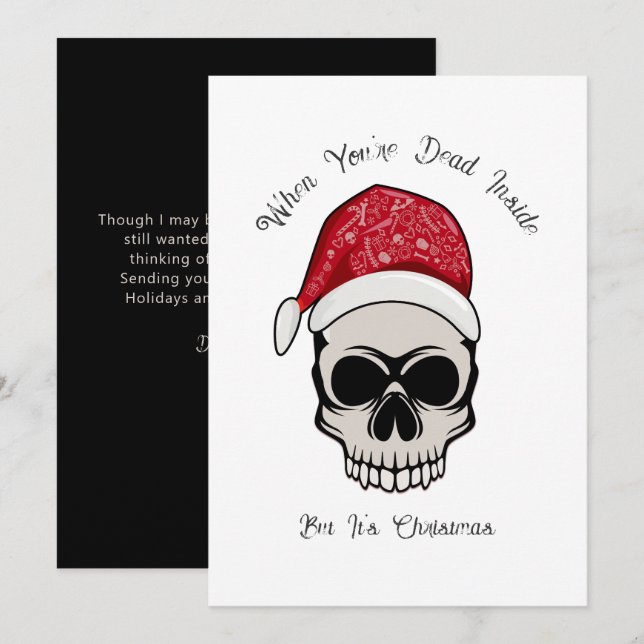 Funny When You're Dead Inside Skull Holiday Card (Front/Back)