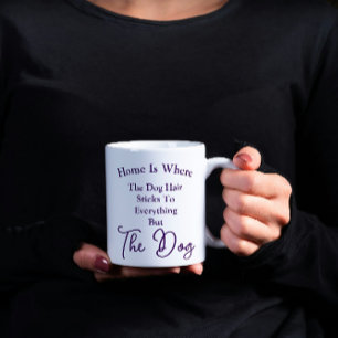 Funny: Where Dog Fur Sticks Everywhere but the Dog Coffee Mug