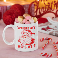 Funny Where My Ho's At Santa Christmas