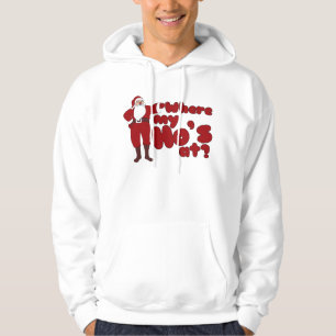 Funny Where my Ho's At Santa Hoodie