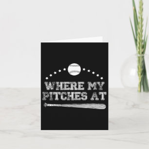 Funny Where My Pitches At Softball Pitcher Gift Card