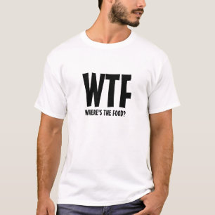 Funny 'Where's The Food' Print Hoodie, WTF Humour T-Shirt