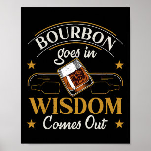 Funny Whiskey Bourbon Drinking Gift Design For Whi Poster