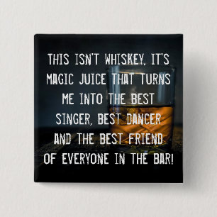 Funny Whiskey Drinkers Slogan 15 Cm Square Badge