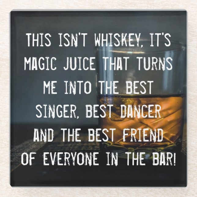 Funny Whiskey Drinkers Slogan Glass Coaster (Front)