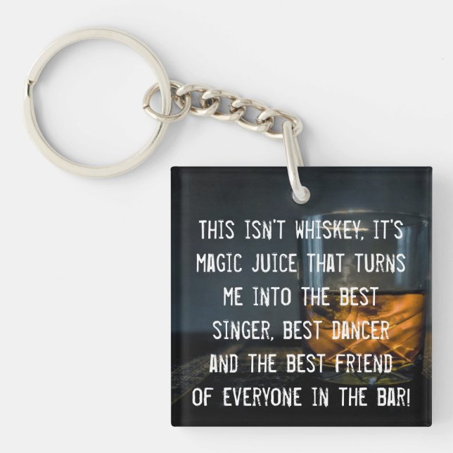 Funny Whiskey Drinkers Slogan Key Ring (Front)