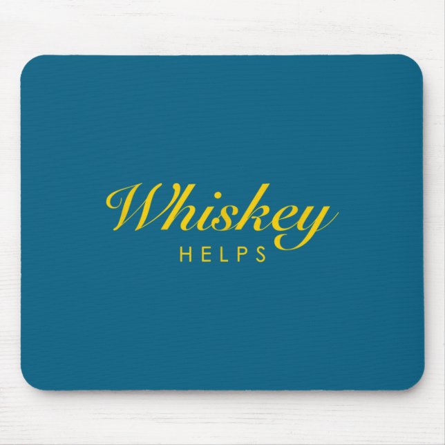 Funny Whiskey Gift For Whiskey And Single Malt Lov Mouse Mat (Front)