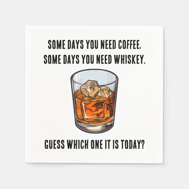 Funny Whiskey Tumbler - Coffee or Whiskey? Napkin (Front)