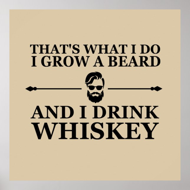 funny whisky drinker quote poster (Front)
