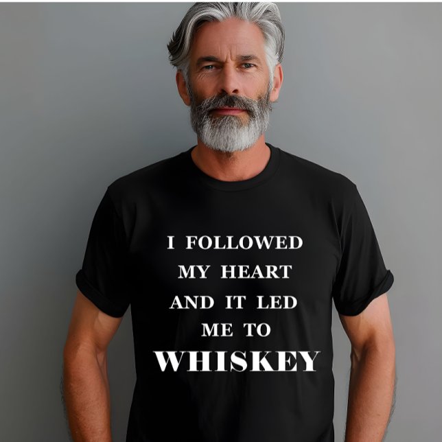 Funny whisky quotes humour whiskey sayings T-Shirt (Creator Uploaded)