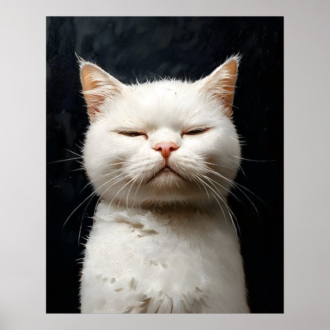 Funny White Cat with Attitude, Not Impressed – Whi Poster (Front)