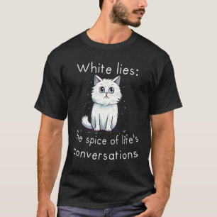 Funny white Cat with spice conversation with white T-Shirt
