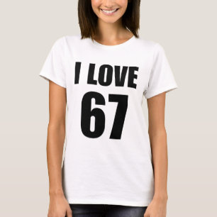Funny White Lie Party Teacher Women's I Love 67 Br T-Shirt