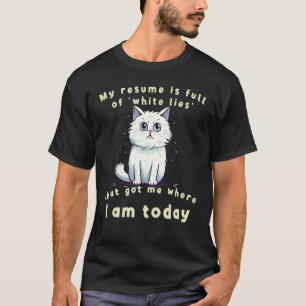 Funny white lies Cat Costume for Boys and Girls T-Shirt