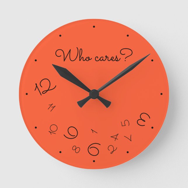Funny Who Cares? Falling Numbers Red Orange Quirky Round Clock (Front)