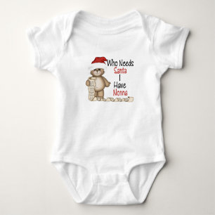 Funny Who Needs Santa Nonna Baby Bodysuit