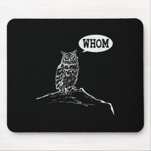 Funny Whom Owl Grammar Englieacher Mouse Mat