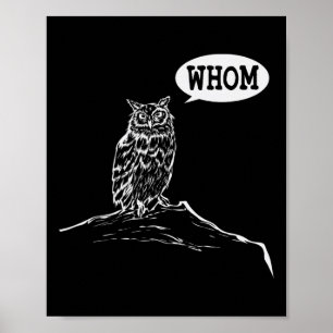 Funny Whom Owl Grammar English Teacher  Poster