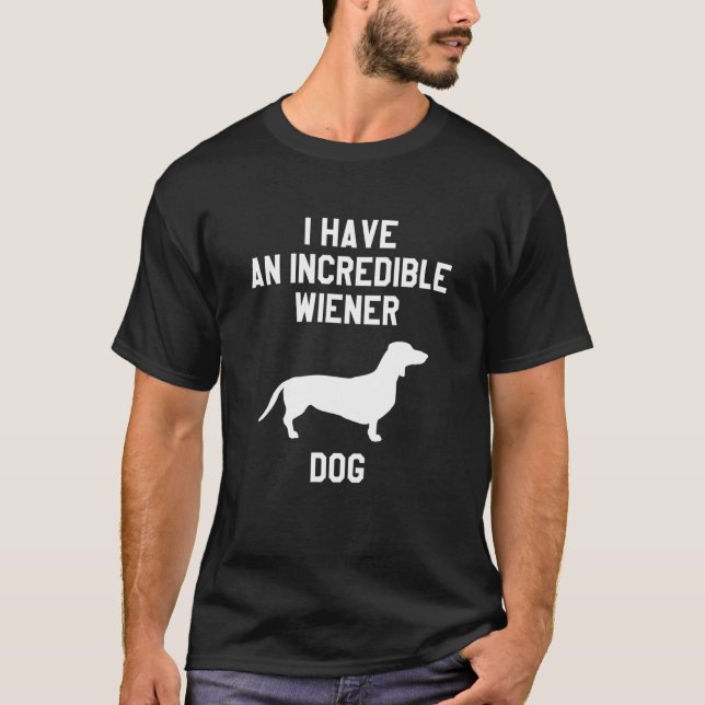 Funny Wiener Dog Adult Humour For Dachshund Owners T-Shirt (Front)