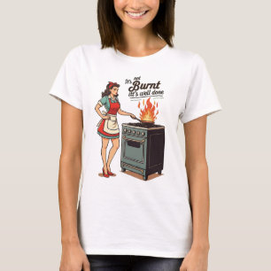 Funny Wife Cooking Joke Vintage Lady Art T-Shirt
