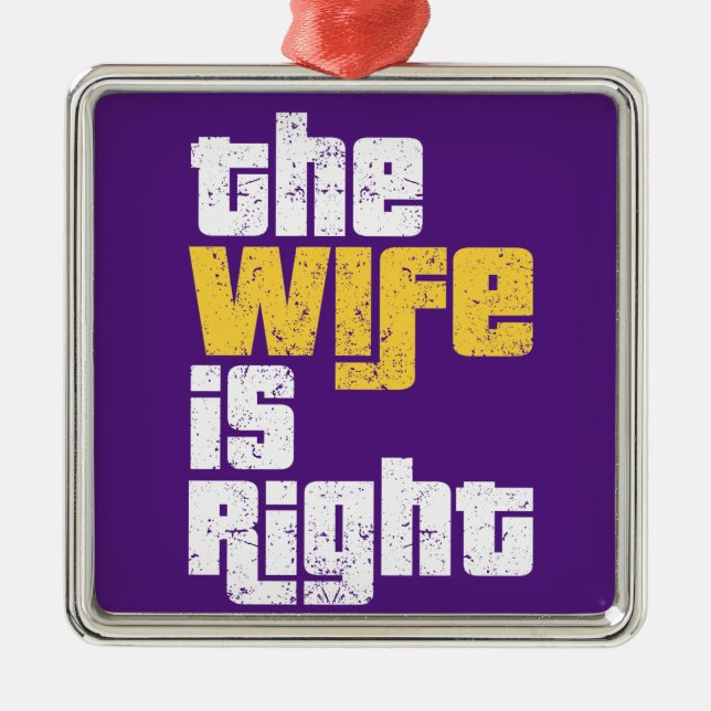 Funny Wife Humour T-Shirt Wrapping Paper Invitatio Metal Tree Decoration (Front)