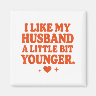 Funny Wife Husband I Like My Husband A Little Bit  Magnet