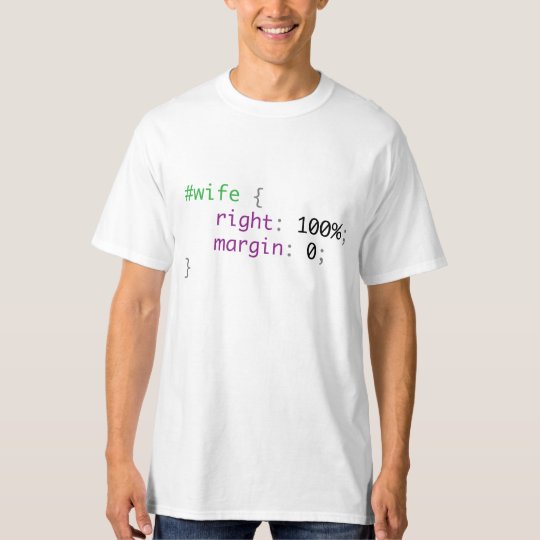 Funny wife joke CSS pun programmer T-Shirt