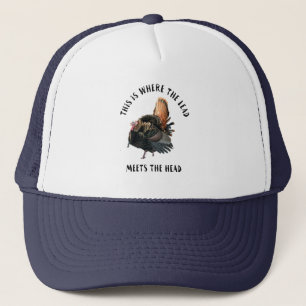 Funny Wild Turkey Hunting  Quote Hat