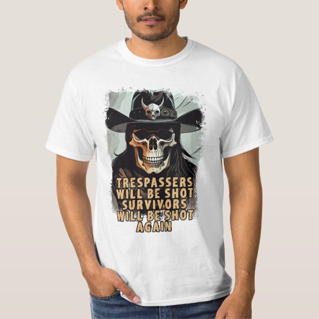 Funny Wild West Cowboy Saying Skull Sheriff Art T-Shirt (Front)