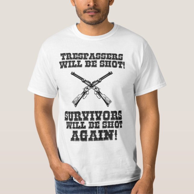 Funny Wild West Cowboy Saying Warning Humour T-Shirt (Front)