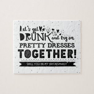 Funny Will You Be My Bridesmaid Proposal Jigsaw Puzzle