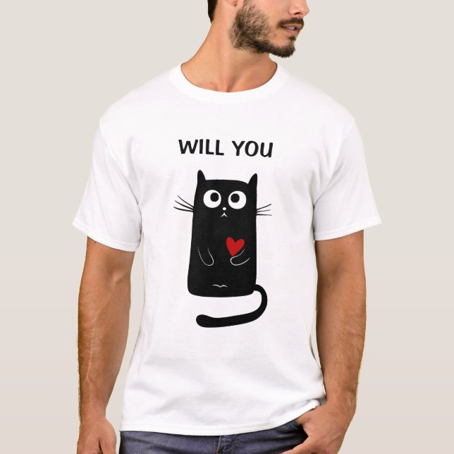 Funny Will You Marry Me Marriage Proposal Cat T-Shirt (Front)