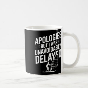 Funny Wind Surfing Windsurfer Watersports Excuse M Coffee Mug