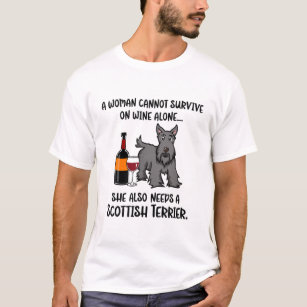 Funny Wine and Scottish Terrier T-Shirt 