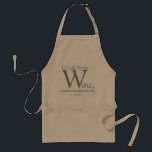 Funny Wine Apron<br><div class="desc">Have fun in the kitchen with this humourous apron featuring the funny words of W.C. Fields; "I cook with wine,  sometimes I even add it to the food." Adds an entertaining touch to cocktail and dinner parties!</div>
