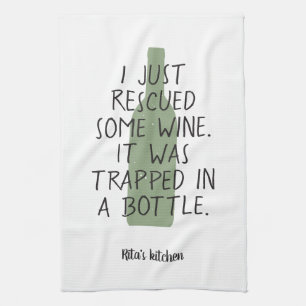 Funny Wine Bottle Saying Name Green Black Nice Tea Towel