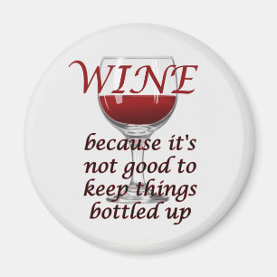 Funny Wine Bottled Up Magnet