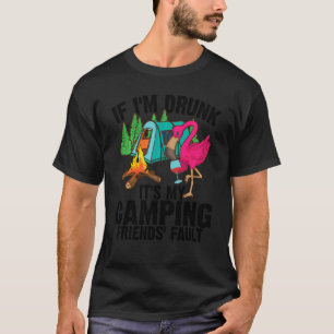 Funny Wine Camping For Drunk Men Women Flamingo L T-Shirt