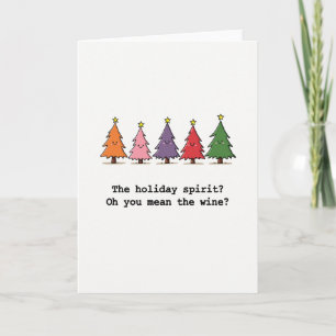 Funny Wine Christmas Card Holiday Spirit Quote