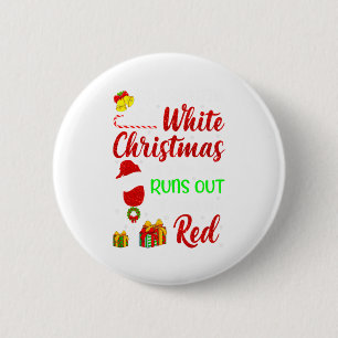 Funny Wine Drinking Im Dreaming Of A White Christ 6 Cm Round Badge