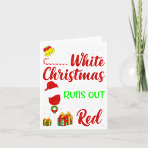 Funny Wine Drinking Im Dreaming Of A White Christ Card