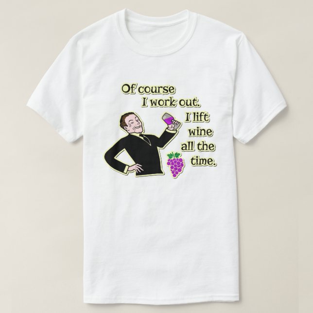 Funny Wine Drinking Work Out Humour Cartoon T-Shirt (Design Front)