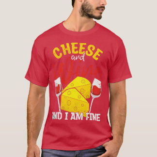 Funny Wine Foodie Gouda Cheese T-Shirt