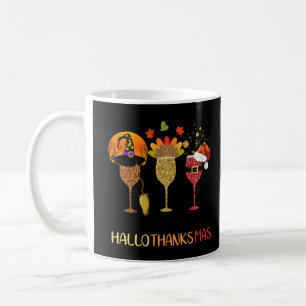 Funny Wine Hallothanksmas Halloween Thanksgiving C Coffee Mug