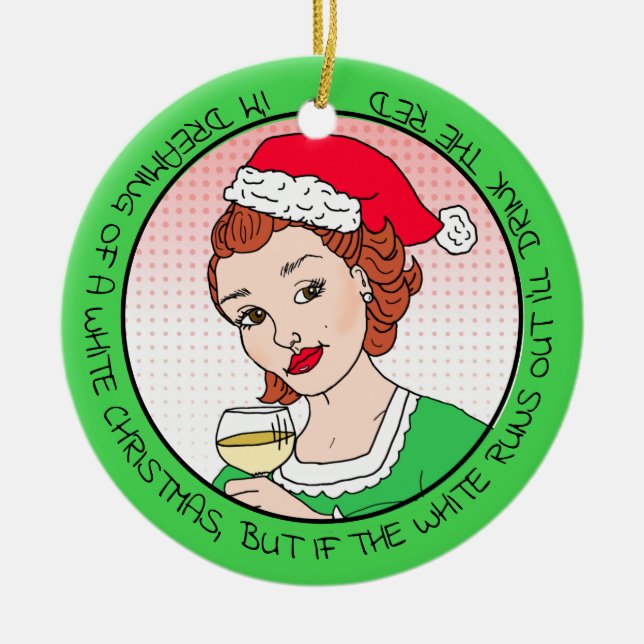 Funny Wine Humor Retro Lady  Christmas Ceramic Tree Decoration (Front)