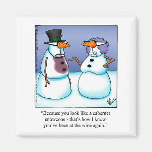 Funny Wine Humour Refrigerator Magnet