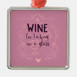 Funny Wine is a Hug in a Glass Metal Tree Decoration