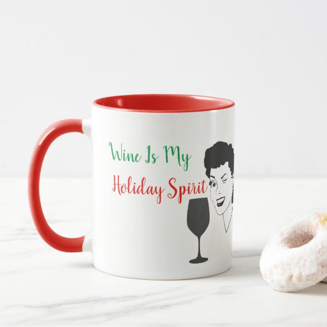 Funny Wine Is My Holiday Spirit Christmas Mug (With Donut)