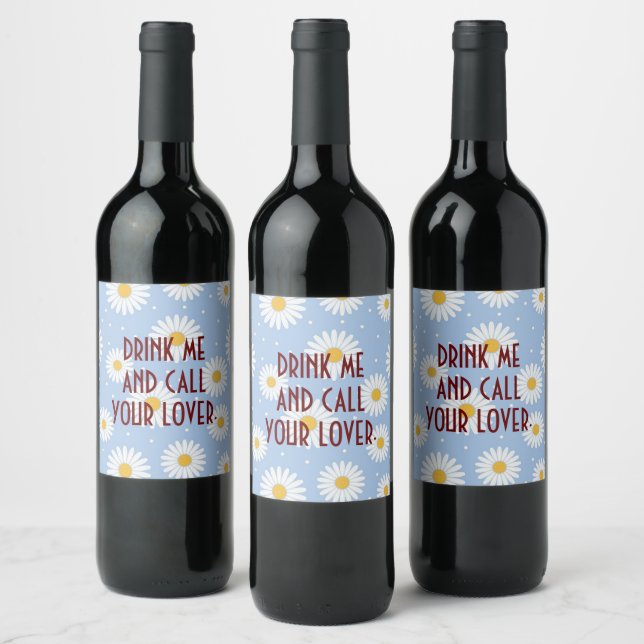 Funny Wine Labels! Label (Bottles)